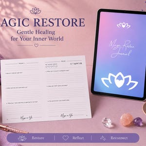Könnte beinhalten: Ein Journal und ein Tablet mit den Worten "MAGIC RESTORE" und "Gentle Healing for Your Inner World". Das Tablet zeigt "Magic Restore Journal" mit einem Lotusblumen-Design. Das Journal ist auf einer leeren Seite geöffnet. Es gibt eine brennende Kerze und Kristalle.