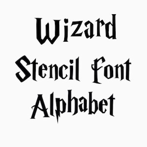 1.5 inch Witch / wizard stencil font full alphabet upper and lower case letters includes numbers! paint fabric sign