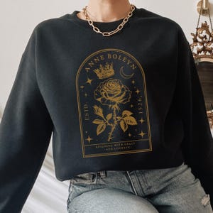 Anne Boleyn Anne Boleyn Shirt History Teacher Gift Tudor Dynasty Sweatshirt Queen of England Renaissance shirt Henry viii History Lover Gift