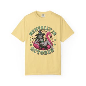 Mentally In October Flamingo Witch Shirt, Summer Halloween Comfort Colors Tee Butter