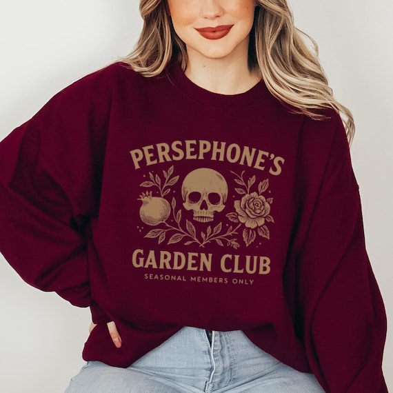 Persephone Sweatshirt Greek Mythology Shirt Garden Club Top Gothic Goddess Crewneck Women Greek Apparel