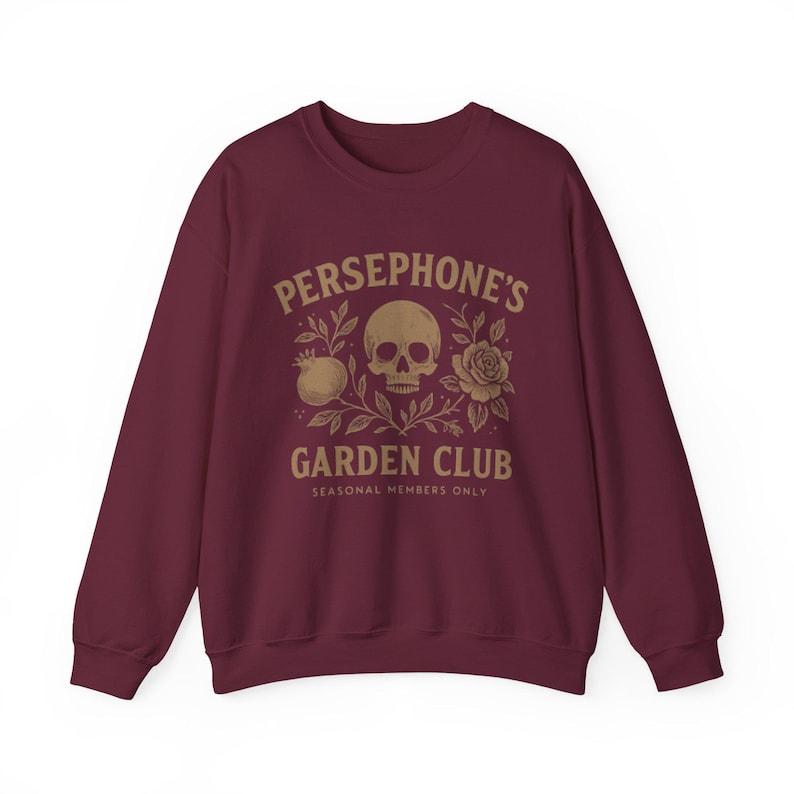 Persephone Sweatshirt Greek Mythology Shirt Garden Club Top Gothic Goddess Crewneck Women Greek Apparel Maroon