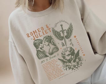 Shakespeare Sweatshirt Romeo And Juliet Crewneck Literature Clothes Shakespeare Pullover Romeo And Juliet Hopeless Romantic Reader Bookish