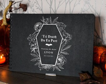 Custom Gothic Coffin 'Til Death Do Us Part Wedding Guest Book, Journal, Notebook A4