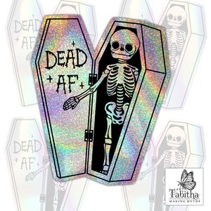 Esqueleto AF muerto en ataúd - Holográfico brillante - Calcomanía de vinilo