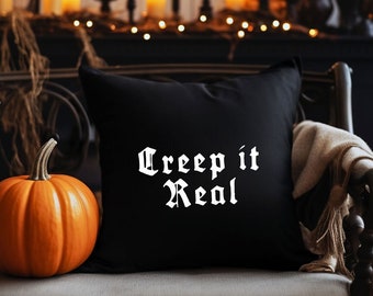 Gothic 'Creep it Real' Cushion Cover | Gothic Decor | Halloween | Spooky Art