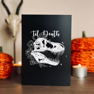 Hasta la muerte T-Rex Skull Greetings Card / gótico / espeluznante / compromiso / boda