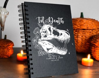 Custom Gothic T-Rex Skull Botanical Til Death | Wedding Guest Book | Journal | Notebook A5