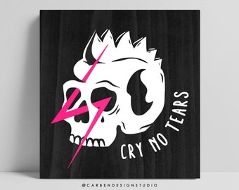 Cry No Tears Sign. Skull Sign. Lightning Bolts. Creepy Decor. Skull Decor. Horror Decor.