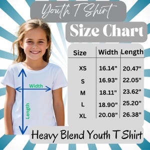May include: A young girl wearing a white t-shirt, with a size chart for youth t-shirts. The chart shows sizes XS to XL, with width and length measurements in inches. The text "Youth T Shirt" and "Heavy Blend Youth T Shirt" are also visible.