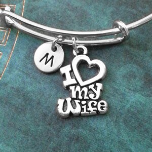 I Love My Wife Bracelet I Heart My Wife Bangle Anniversary Jewelry Stackable Bangle Charm Bracelet Expandable Bangle Adjustable Bangle