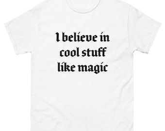 I Believe in Cool Stuff Tshirt