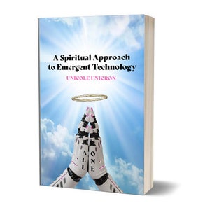 A Spiritual Approach to Emergent Technology (paperback/signed)