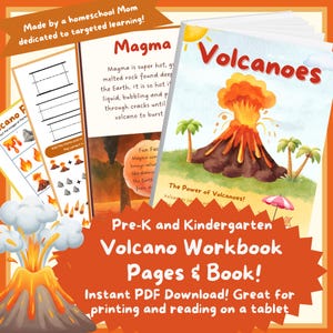 May include: A Pre-K and Kindergarten volcano workbook and pages. The cover of the book features a volcano illustration with the title "Volcanoes." Additional pages show volcano-related educational content. The text includes "Instant PDF Download!"