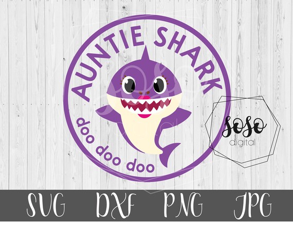 Free Free 201 Auntie Shark Svg SVG PNG EPS DXF File