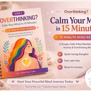 May include: A self-help workbook titled "OVERTHINKING? Calm Your Mind in 15 Minutes." The cover shows a woman with rainbow hair and a heart. Text includes "15 MINUTE MIND RESET" and "Start Your Peaceful Mind Journey Today."