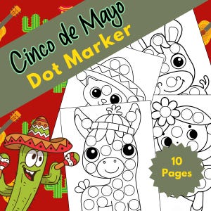 Puede incluir: Páginas de actividades de marcador de puntos en blanco y negro con un cactus, un burro, un gato y una niña con una flor. Las páginas se titulan "Cinco de Mayo Dot Marker" e incluyen el texto "10 Pages".