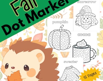 Fall Dot Marker Pages for Kids – 15 Fun Autumn Printable Worksheets – Scarecrow, Pumpkin, Leaves, and More – Preschool Fine Motor Activity
