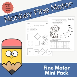 May include: A yellow pencil with a pink eraser and a smiling face is on the left. The image features worksheets with monkey-themed fine motor activities, including tracing shapes and numbers. The text reads "Monkey Fine Motor" and "Fine Motor Mini Pack."