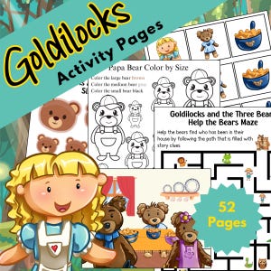Könnte beinhalten: Ein farbenfrohes Aktivitätsbuch mit dem Titel "Goldilocks Activity Pages" mit Illustrationen von Goldlöckchen und den drei Bären. Die Seiten enthalten Ausmalaktivitäten, Labyrinthe und eine Übung "Papa Bear Color by Size". Das Buch hat 52 Seiten.