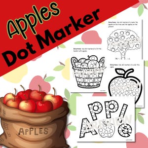 May include: An apple-themed activity set illustration. The image shows a burlap sack filled with red apples, and several worksheets with dot marker activities. The worksheets include an apple tree, a basket of apples, and an apple outline.