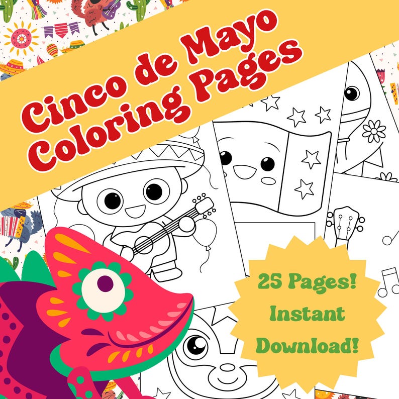 Puede incluir: Un conjunto de 25 p&aacute;ginas para colorear en blanco y negro con ilustraciones de una persona tocando la guitarra, una bandera, una guitarra y un animal de dibujos animados. El texto "Cinco de Mayo Coloring Pages" y "25 Pages! Instant Download!" est&aacute; en la imagen.
