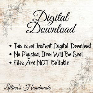 Puede incluir: Un aviso de descarga digital con el texto "Descarga digital" en una fuente decorativa. El aviso tambi&eacute;n incluye la siguiente informaci&oacute;n: "Esta es una descarga digital instant&aacute;nea", "No se enviar&aacute; ning&uacute;n art&iacute;culo f&iacute;sico" y "Los archivos NO son editables".