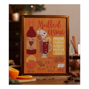 Mulled Wine / Christmas Cross Stitch Pattern / Gluhweihn / Recipe Cross Stitch / Cozy Christmas / Hygge Christmas / Cocktail Recipe / Xmas