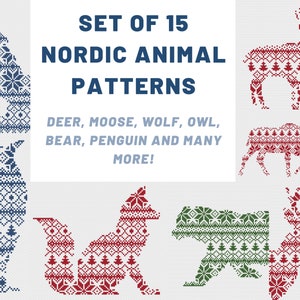 May include: A set of 15 Nordic animal patterns, including deer, moose, wolf, owl, bear, and penguin, in a traditional knit style. The image includes text that reads "SET OF 15 NORDIC ANIMAL PATTERNS" and "DEER, MOOSE, WOLF, OWL, BEAR, PENGUIN AND MANY MORE!"