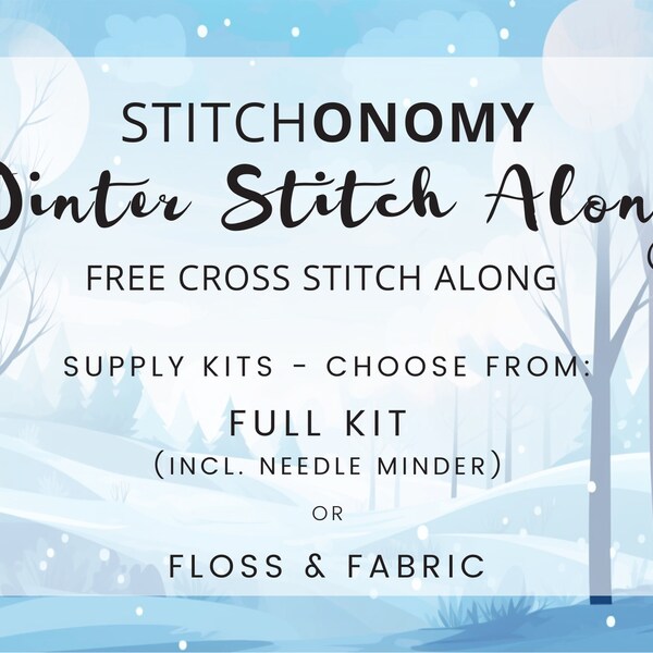 Winter Season Stitch Along Kit / Winter 2024 SAL / Sign up via www.stitch-along.com - if you aren't signed up you CANNOT participate!