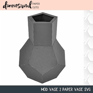Mod Vase 2 Paper Vase paper craft SVG files for Cricut, Silhouette