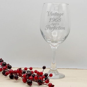 Vintage Aged to Perfection, Birthday Wine Glass, Friend Wine Glass, Funny Saying for  BFF, laser etched, Dishwasher Safe, Co-Worker Birthday