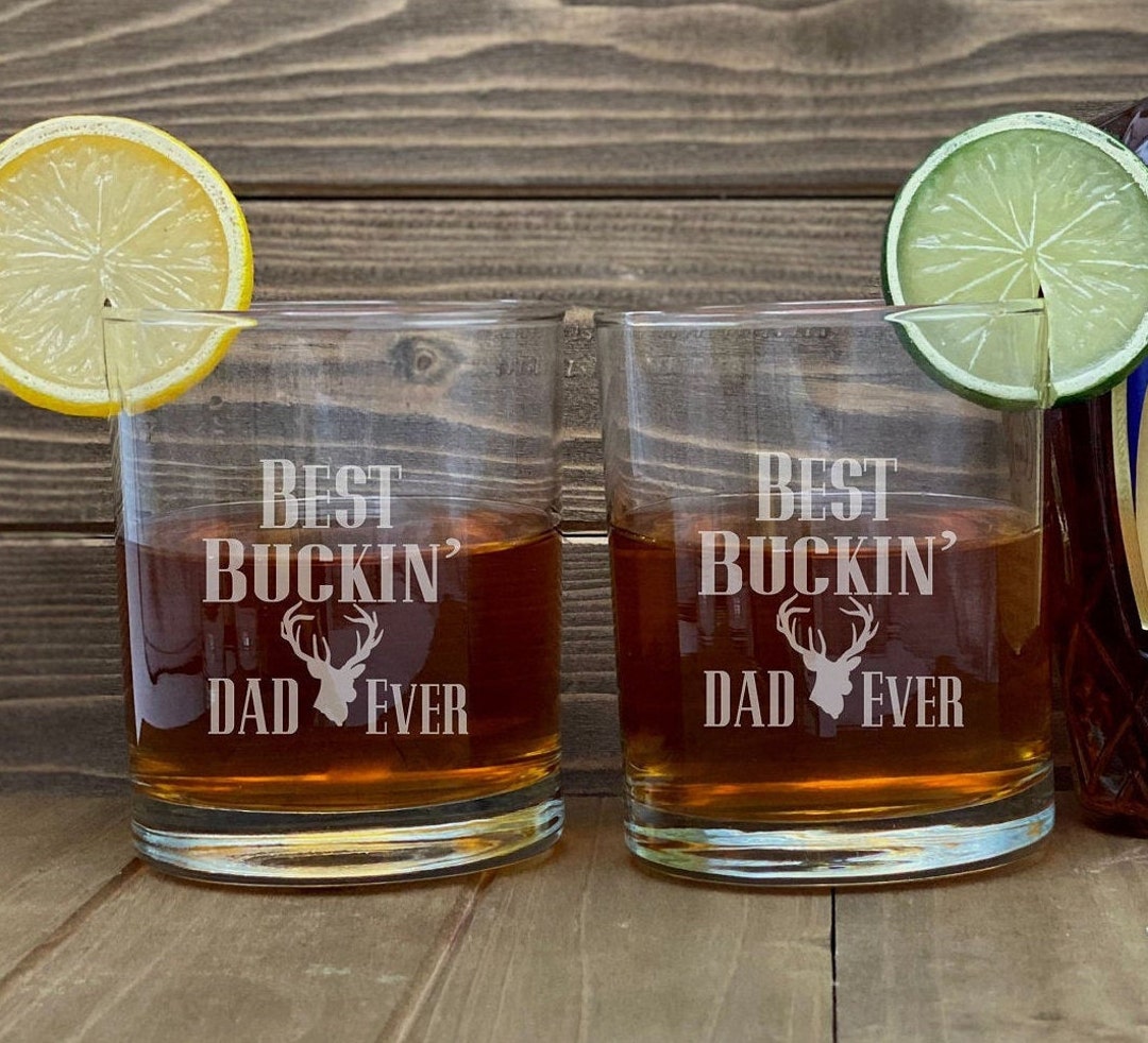 Best Buckin' Dad Whiskey Glass Father's Day Dad Etsy