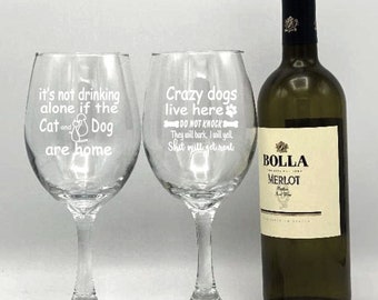 Pet Lover Cats and Dogs, funny wine glass, Cat Lady , animal, animal lovers, Fur Baby Mom wine glass, Crazy Dogs wine glass, multiple pets