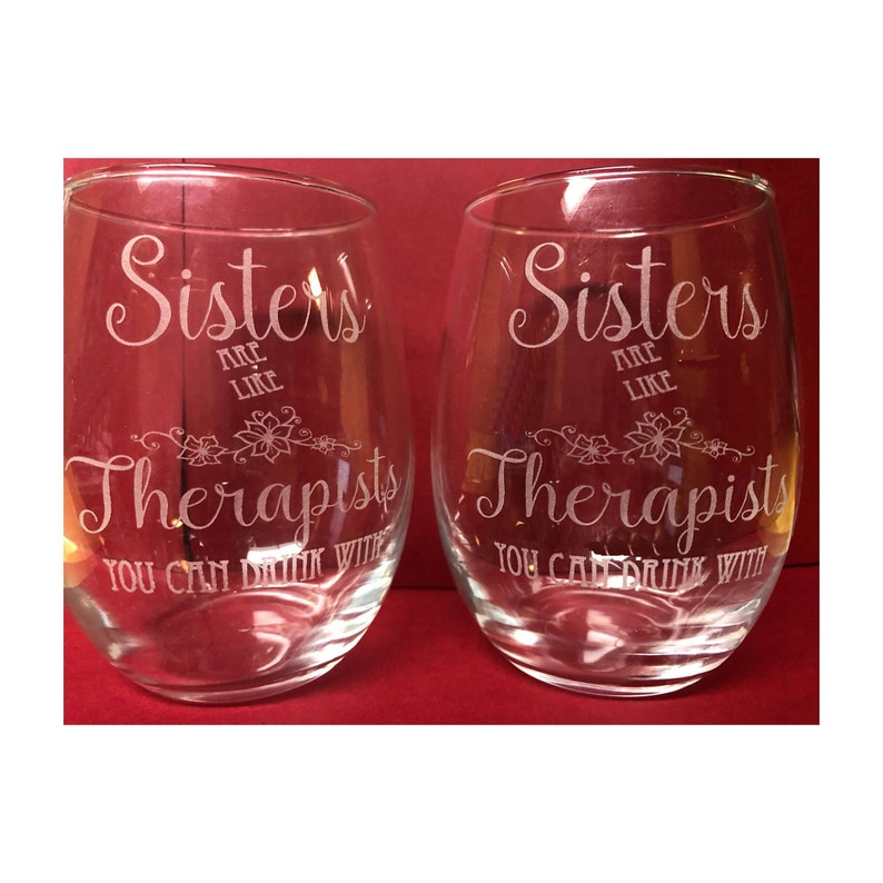 Set of 2 Sister Wine Glass Sibling Wine Glass Sister Gift Etsy