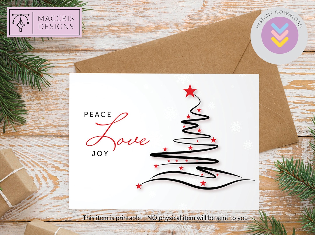 Printable Christmas Card, Love Christmas Tree, Peace Love and Joy Card ...