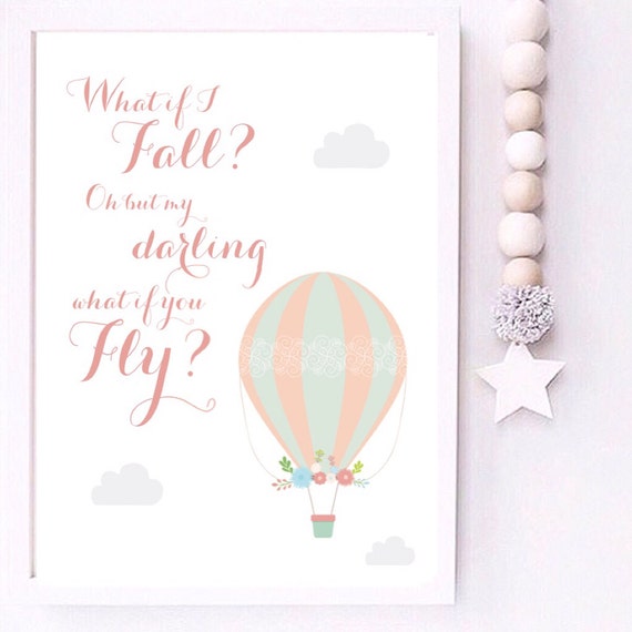 What If I Fall Oh But Darling What If You Fly Hot Air Etsy What If I Fall Oh But Darling What If You Fly Hot Air Etsy
