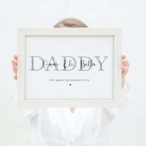 Daddy Gift Print from Children- Customised, Gift for Dad, Fathers Day Print, Family Print Poster