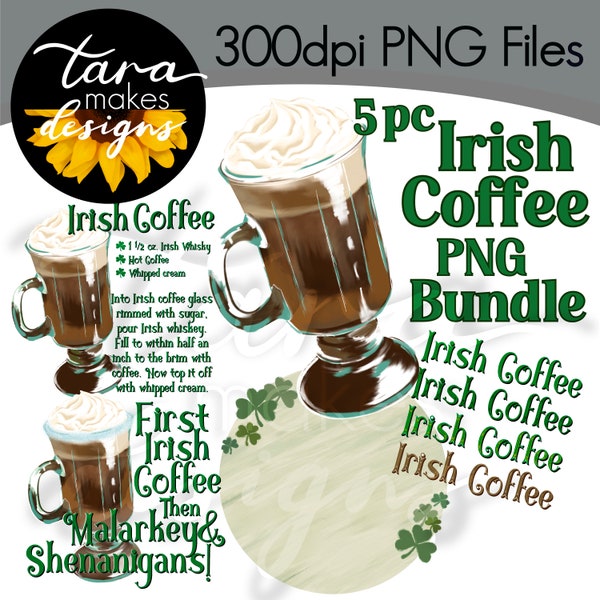 Irish Coffee PNG File, St. Patrick’s Day, Sublimation, Digital Clipart, Printable