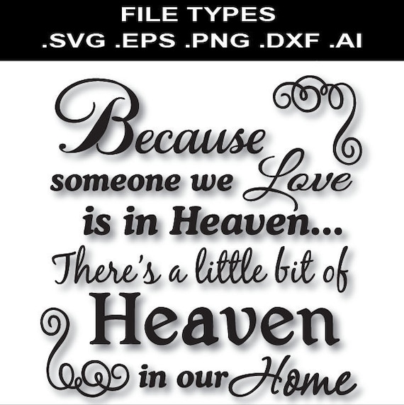 Download Because someone we love is in Heaven Svg Glass Block Svg ...