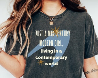 Comfort colors Mid century modern shirt, funny retro shirt, mid century modern style, retro style shirt, mid century modern