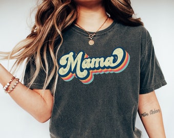 Mama t-shirt, Mama Shirt, Mama Gift, Mama shirt, Retro womens t shirt, new mom gift, retro t shirt, Mom shirt, gift for her