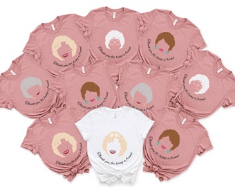 Custom Bride Bachelorette shirt. Golden Girls themed bachelorette t-shirts. Personalized Bridal party shirts. Custom Bachelorette