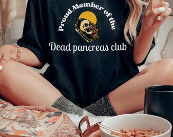 Camiseta "El páncreas está muerto" de Comfort Colors, divertida camiseta para la diabetes, para diabéticos, concientización sobre la diabetes, para diabéticos, divertida.