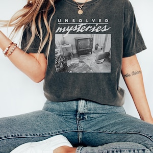 Unsolved mysteries shirt. True crime fan. Gift for friend. Retro t shirt