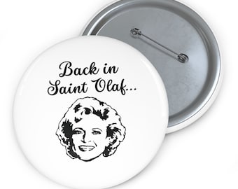 Golden Girls pin. Betty White fan. Golden Girls button. Gift for Golden Girls fan. Shady Pines. Golden Girls stocking stuffer