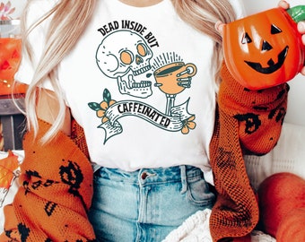 T-shirt koffieliefhebber, cadeau voor koffieliefhebber, skeletkoffieshirt, dood van binnen maar cafeïne, Halloween-koffiesweater