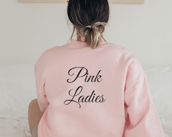 Grease Movie Sweatshirt, Grease Sweatshirt, Pink Ladies, Pink ladies sweatshirt, Pink ladies shirt