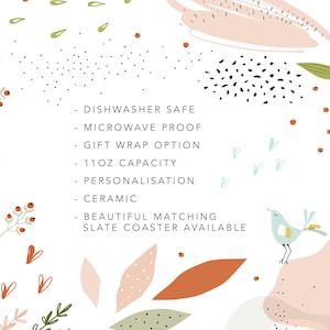 May include: A white background with a light blue bird, red berries, and green leaves. The text reads: "Dishwasher Safe, Microwave Proof, Gift Wrap Option, 11oz Capacity, Personalisation, Ceramic, Beautiful Matching Slate Coaster Available."