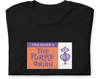 Tom Guido's Purple Onion Unisex t-shirt